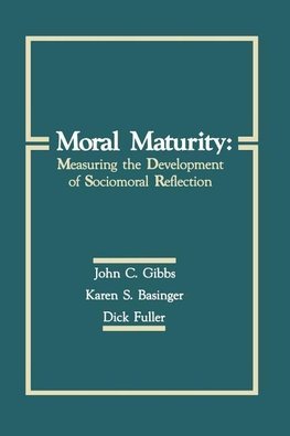 Gibbs, J: Moral Maturity