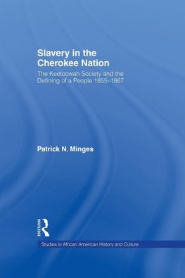 Slavery in the Cherokee Nation