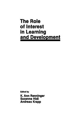 The Role of interest in Learning and Development