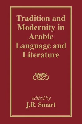 Tradition and Modernity in Arabic Language And Literature