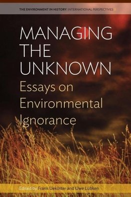 Managing the Unknown