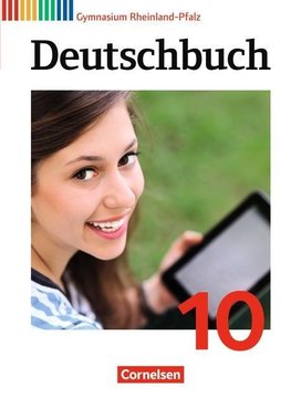 Deutschbuch Gymnasium 10. Schuljahr - Rheinland-Pfalz - Schülerbuch