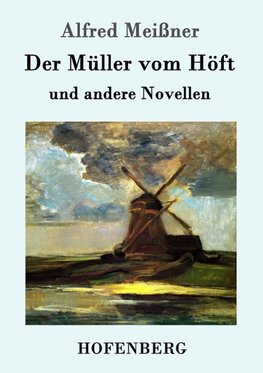 Der Müller vom Höft