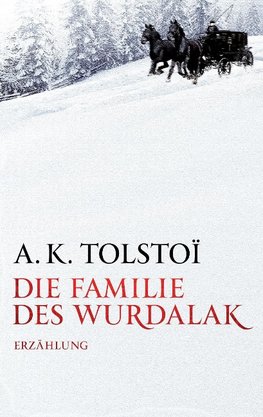 Die Familie des Wurdalak