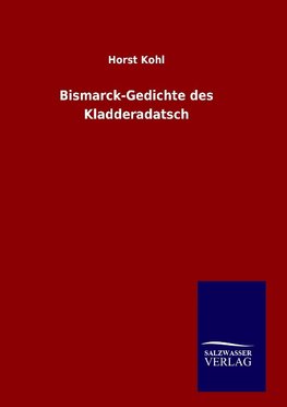 Bismarck-Gedichte des Kladderadatsch