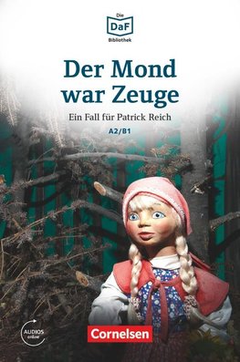 Die DaF-Bibliothek A2-B1 - Der Mond war Zeuge