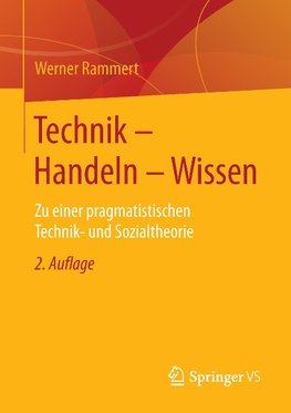 Technik - Handeln - Wissen