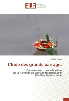 L'Inde des grands barrages