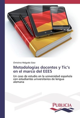 Metodologías docentes y Tic's en el marco del EEES