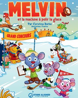 Burke, C: MELVIN ET LA MACHINE A POLIR LA GLACE (BROCHE)