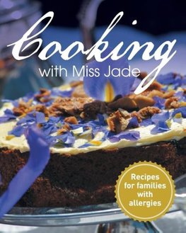 Cooking with Miss Jade