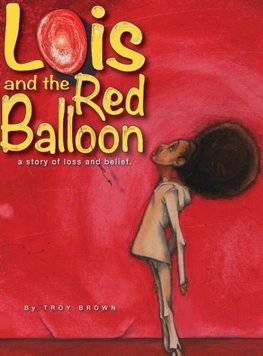 Lois and the Red Balloon