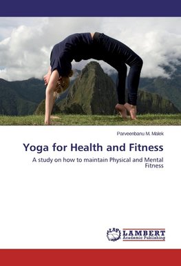 Yoga for Health and Fitness