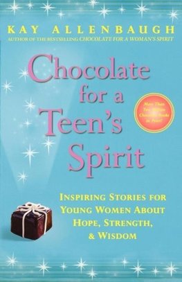 Chocolate for a Teen's Spirit (Original)