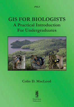 MacLeod, C: GIS For Biologists