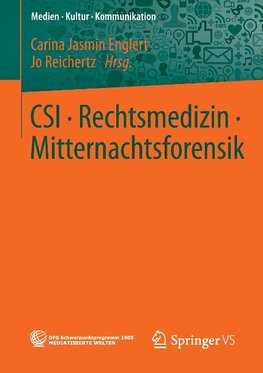 CSI . Rechtsmedizin . Mitternachtsforensik