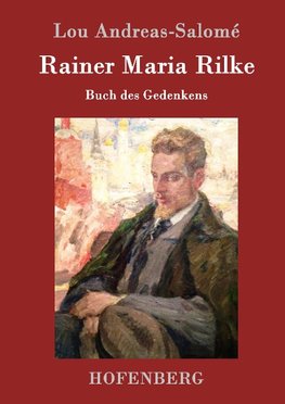 Rainer Maria Rilke