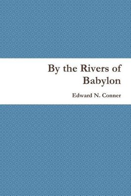 By the Rivers of Babylon