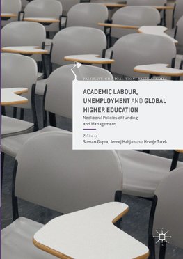 Academic Labour, Unemployment and Global Higher Education