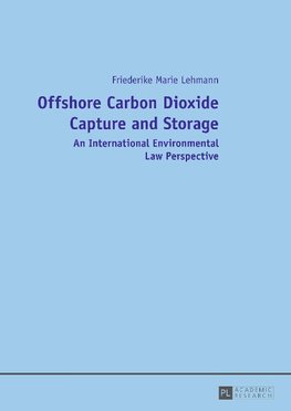 Offshore Carbon Dioxide Capture and Storage