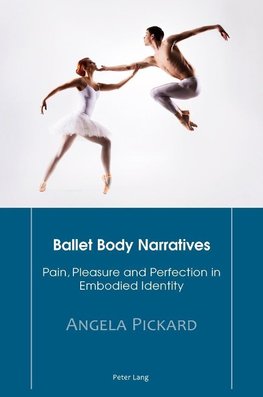 Ballet Body Narratives