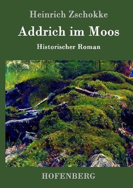 Addrich im Moos