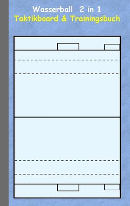 Wasserball 2 in 1 Taktikboard und Trainingsbuch