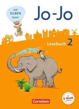 Jo-Jo Lesebuch - Allgemeine Ausgabe - Neubearbeitung 2016. 2. Schuljahr - Schülerbuch