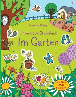 Mein erstes Stickerbuch: Im Garten