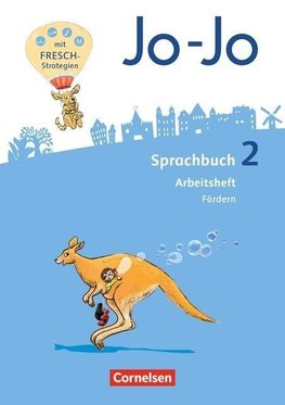 Jo-Jo Sprachbuch - Allgemeine Ausgabe - Neubearbeitung 2016. 2. Schuljahr - Arbeitsheft Fördern