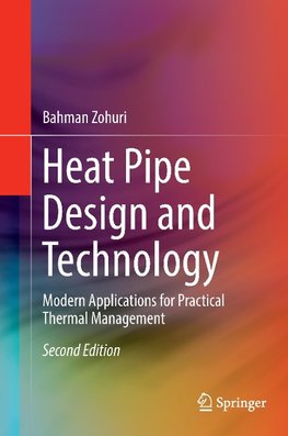 Heat Pipe Design and Technology