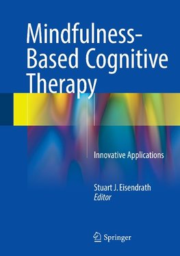 Mindfulness-Based Cognitive Therapy