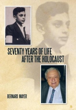 Seventy Years of Life After the Holocaust