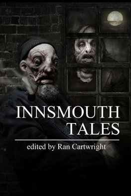 Innsmouth Tales