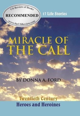 Miracle of the Call