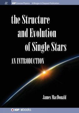 Structure and Evolution of Single Stars