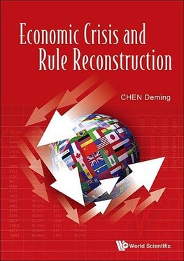 Deming, C:  Economic Crisis And Rule Reconstruction