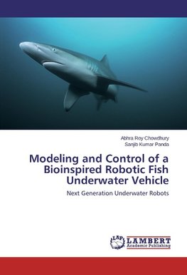 Modeling and Control of a Bioinspired Robotic Fish Underwater Vehicle