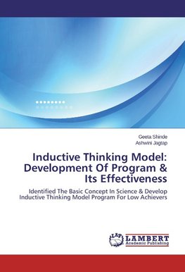 Inductive Thinking Model: Development Of Program & Its Effectiveness