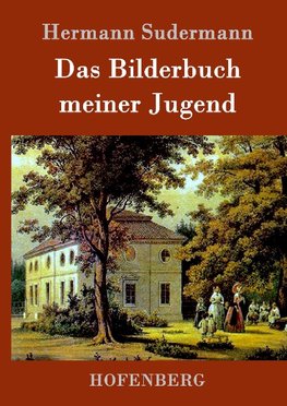 Das Bilderbuch meiner Jugend