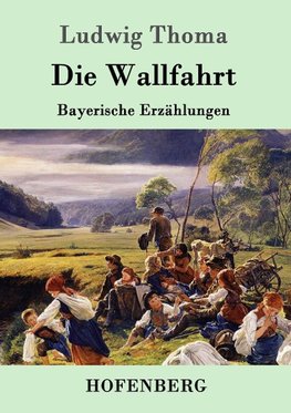 Die Wallfahrt