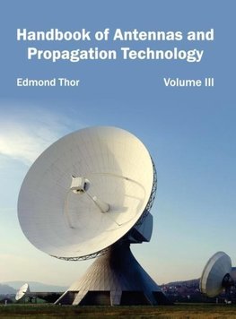 Handbook of Antennas and Propagation Technology