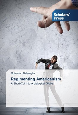 Regimenting Americanism