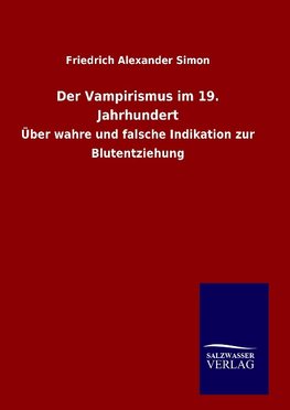 Der Vampirismus im 19. Jahrhundert