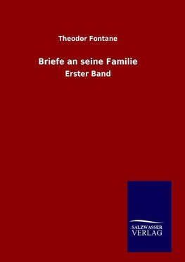 Briefe an seine Familie