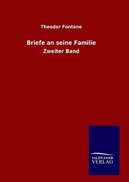 Briefe an seine Familie