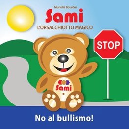 SAMI L'ORSACCHIOTTO MAGICO