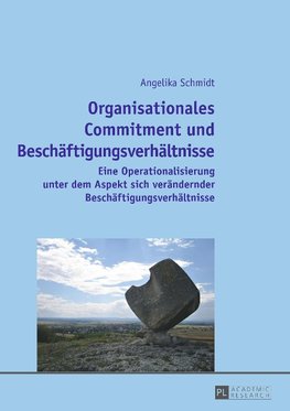 Organisationales Commitment und Beschäftigungsverhältnisse