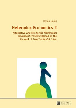 Heterodox Economics 2