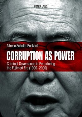 Corruption as Power